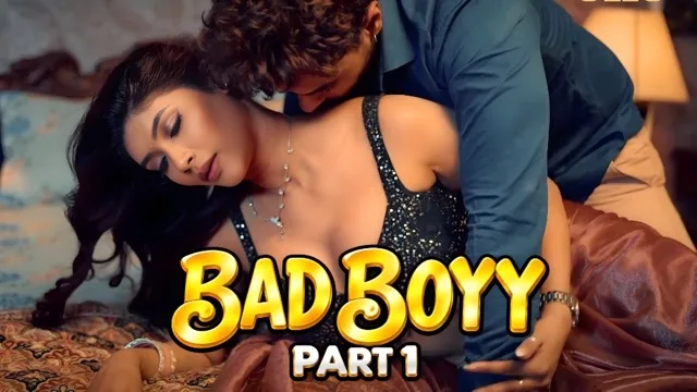 Bad Boyy Part 1 EP3 2026 Hot Hindi Web Series &acirc; Ullu